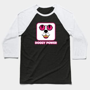 Doggy Power Baseball T-Shirt